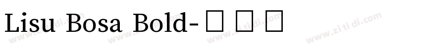 Lisu Bosa Bold字体转换